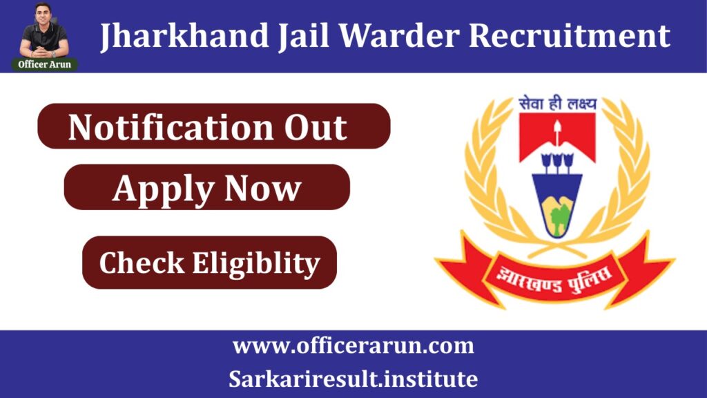 JSSC Kakshapal Recruitment 2026 notification for 1733 Jharkhand Jail Warder posts apply online