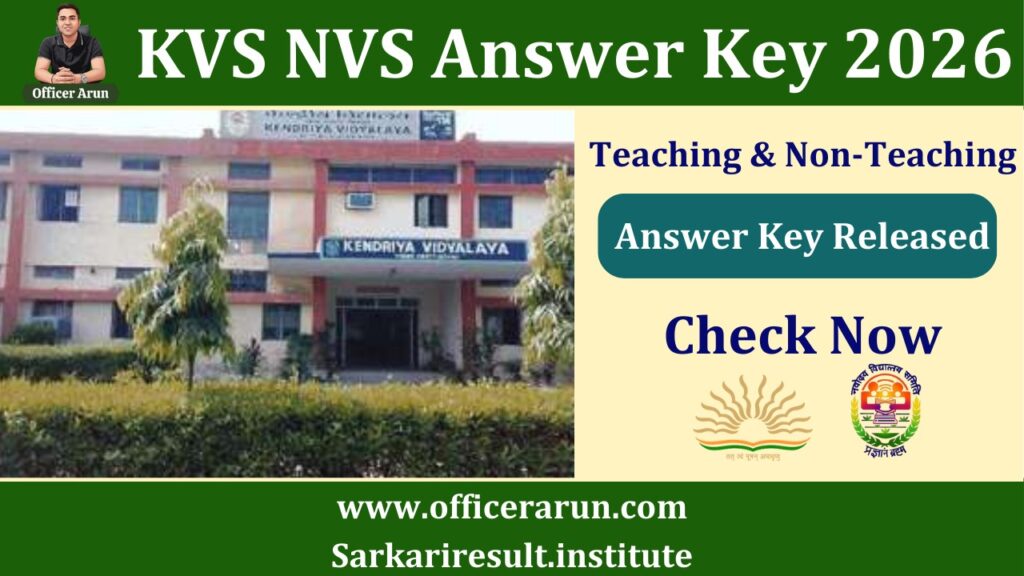 KVS NVS Teaching & Non-Teaching Answer Key 2026 – Check Online