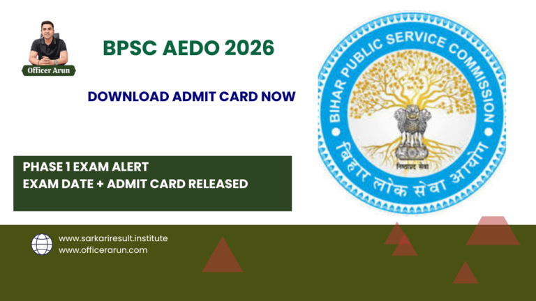 BPSC AEDO Admit Card 2026 Out – Download Hall Ticket & Check Exam Date