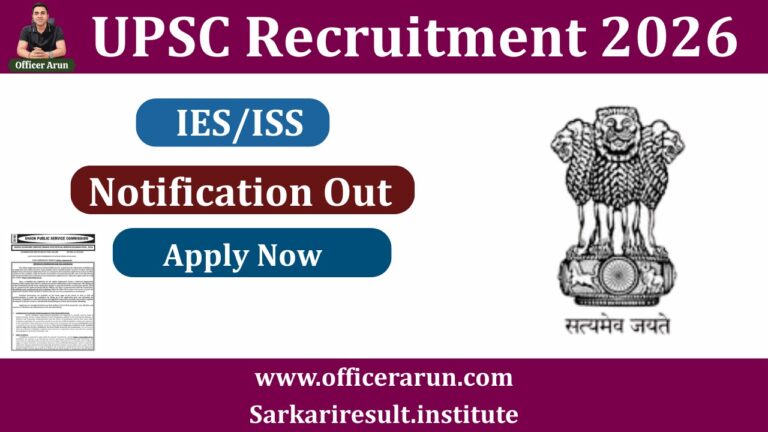UPSC RECRUITMENT 2026 IES/ISS NOTIFICATION OUT APPLY NOW