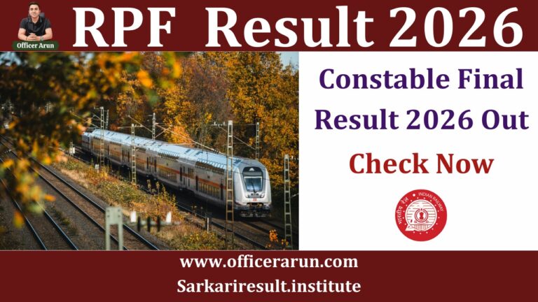 RPF Constable Final Result 2026 Out
