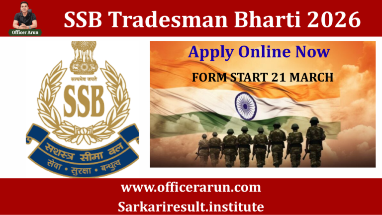 SSB TRADESMAN 2026 FORM START 21 MARCH APPLY NOW
