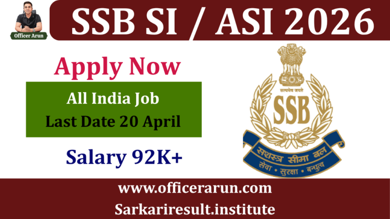 SSB SI / ASI 2026 Apply Now Last Date 20 April Salary 92K+ All India Job