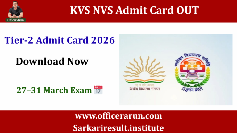 KVS NVS Tier-II Admit Card 2026 Released – Download Now