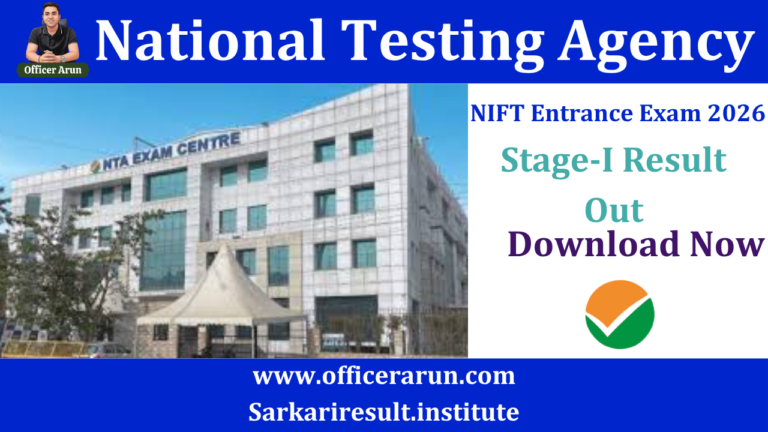 NIFT Entrance Exam 2026 Stage-I Result Out – Check Result, Dates, Fees & Full Details