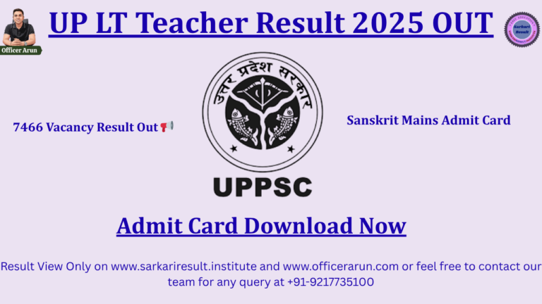 UPPSC LT Grade Teacher Result 2025 Out | Sanskrit Mains Admit Card Download