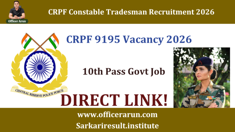 CRPF Constable Tradesman Recruitment 2026 Apply Online for 9195 Posts