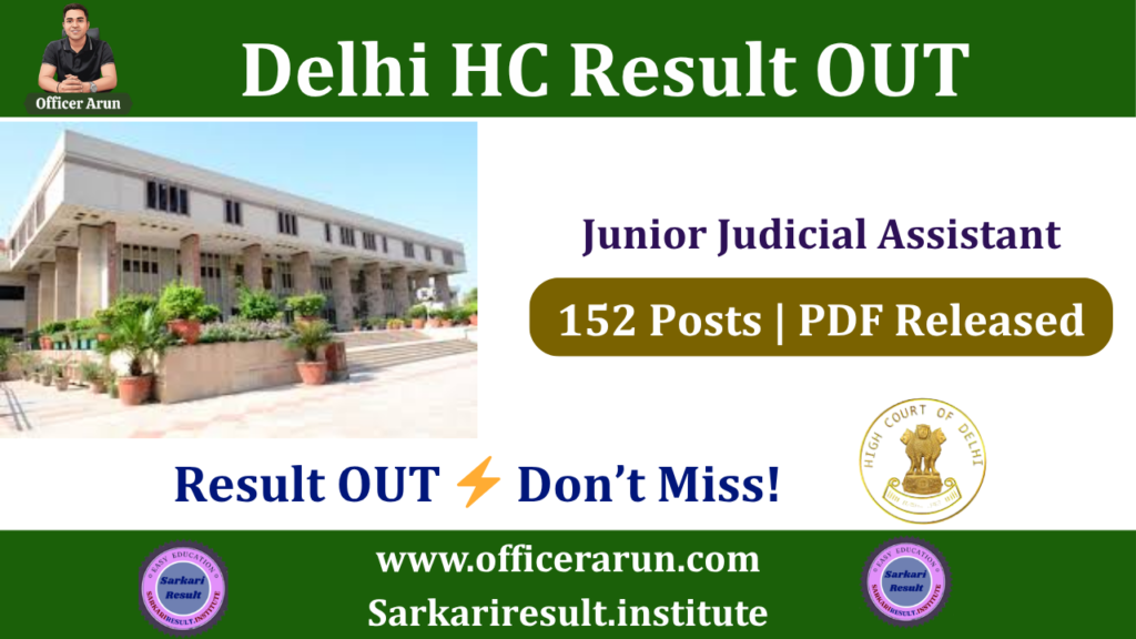 Delhi High Court JJA Result 2026 Out – Check Junior Judicial Assistant / Restorer Result, Cut Off, Merit List PDF