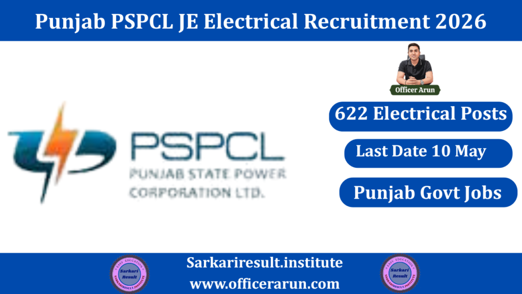 Punjab PSPCL JE Electrical Recruitment 2026 Apply Online for 622 Posts