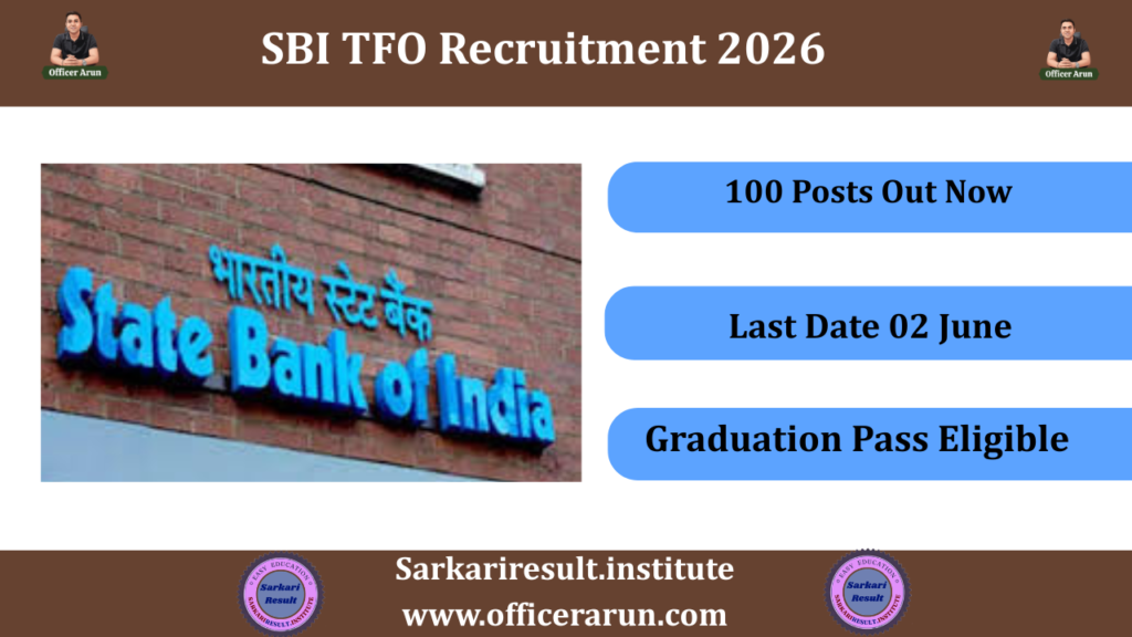 SBI Trade Finance Officer TFO Recruitment 2026 Apply Online for 100 Posts